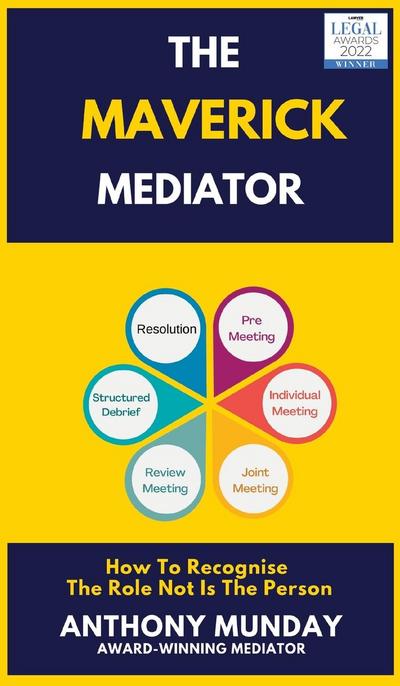 The Maverick Mediator