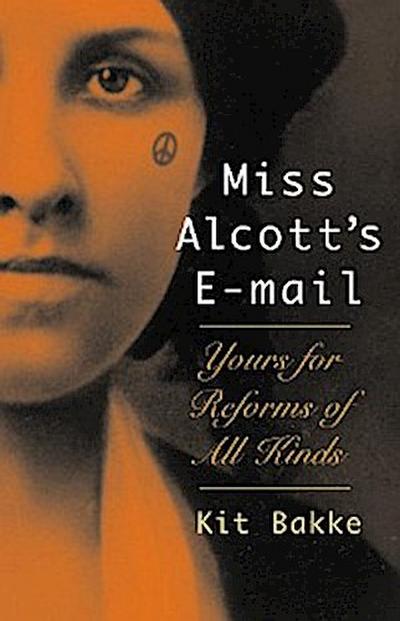 Miss Alcott’s E-mail