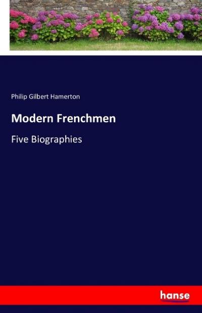 Modern Frenchmen