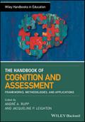 The Wiley Handbook of Cognition and Assessment