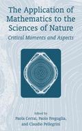 The Application of Mathematics to the Sciences of Nature