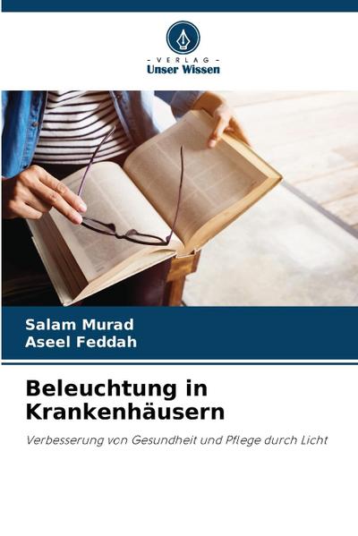 Beleuchtung in Krankenhäusern