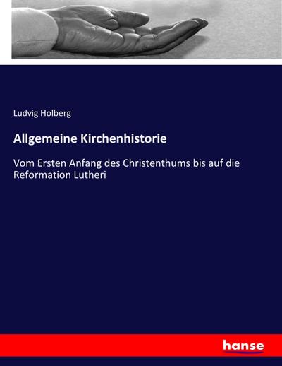 Allgemeine Kirchenhistorie