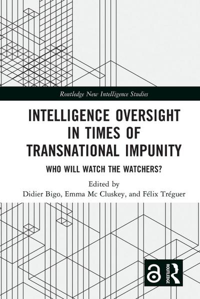 Intelligence Oversight in Times of Transnational Impunity