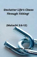 Unclutter Life’s Chaos Through Tithing!