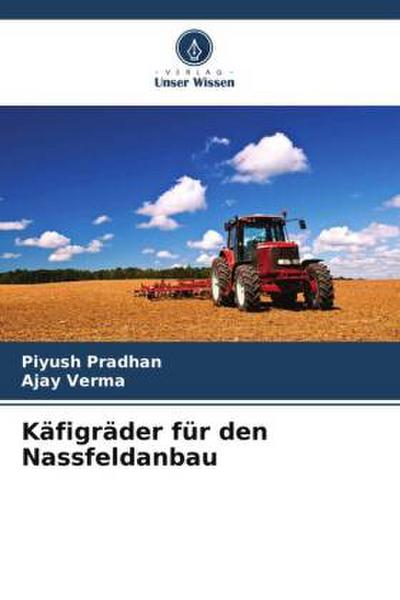 Käfigräder für den Nassfeldanbau