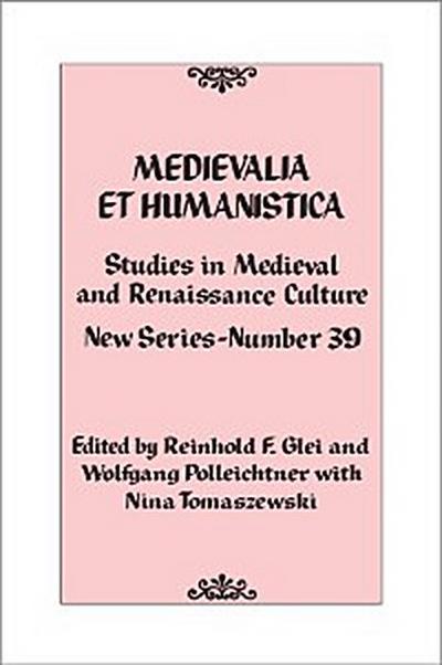 Medievalia et Humanistica, No. 39
