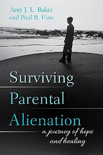 Surviving Parental Alienation