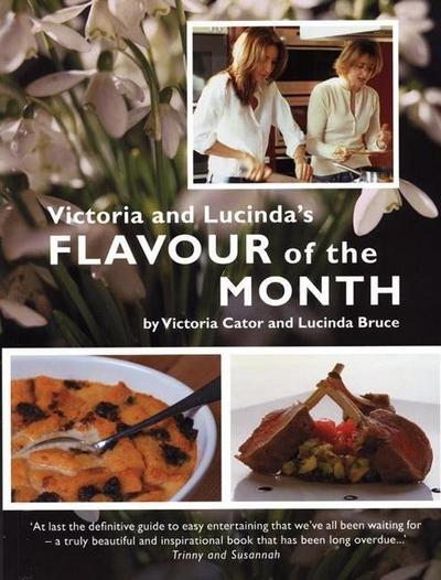 Victoria & Lucinda’s Flavour of the Month