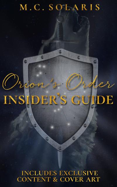 Orion’s Order Insider’s Guide