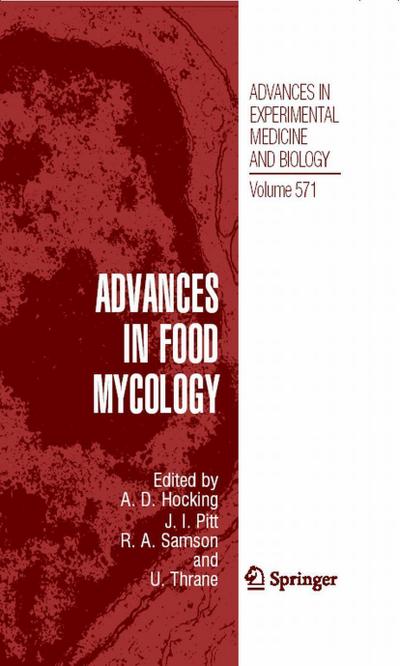 Advances in Food Mycology