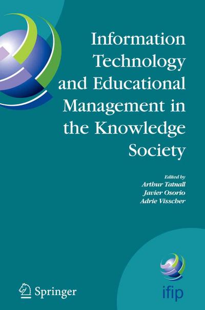 Information Technology and Educational Management in the Knowledge Society