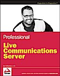 Professional Live Communications Server - Donald P. Schurman