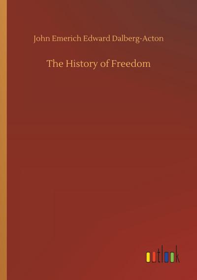The History of Freedom