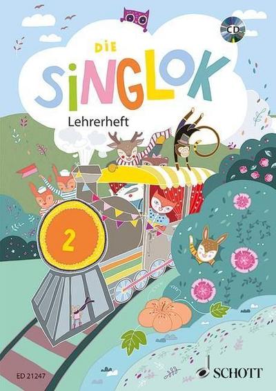 Die Singlok, Lehrerheft m. Audio-CD. Bd.2