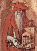 Foxe’s Book Of Martyrs
