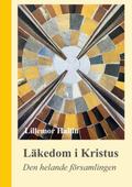 Läkedom i Kristus