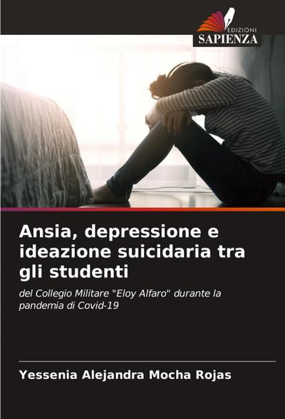 Ansia, depressione e ideazione suicidaria tra gli studenti
