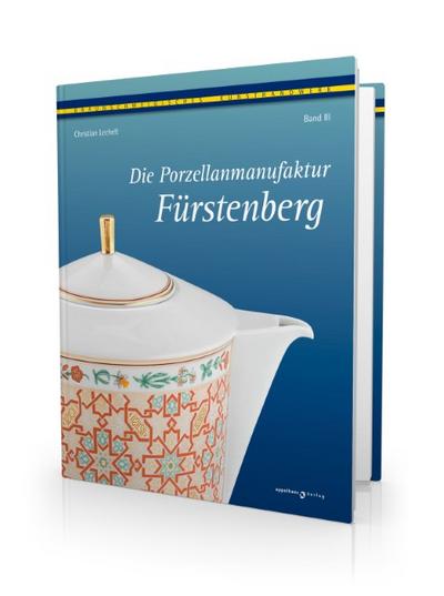 Die Porzellanmanufaktur Fürstenberg III