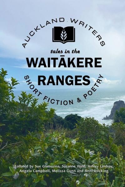 Tales in the Wait¿kere Ranges
