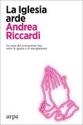 La Iglesia arde