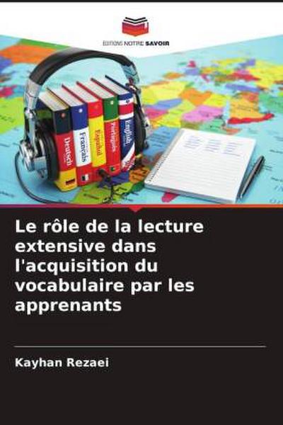 Le rôle de la lecture extensive dans l’acquisition du vocabulaire par les apprenants