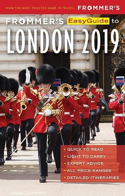Frommer’s EasyGuide to London 2019