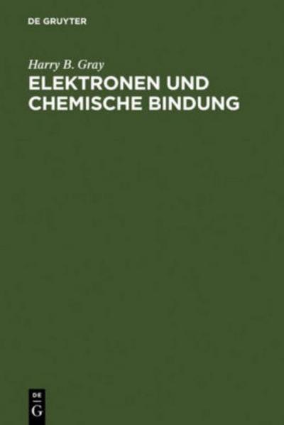 Elektronen und Chemische Bindung