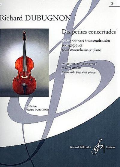 10 petites concertudes vol.2 (nos.6-10)pour contrebasse et piano