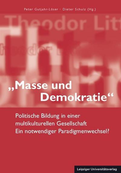 "Masse und Demokratie"