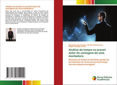 Análise de tempo no preset setor de usinagem de uma montadora