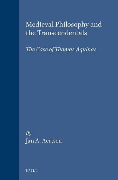 Medieval Philosophy and the Transcendentals