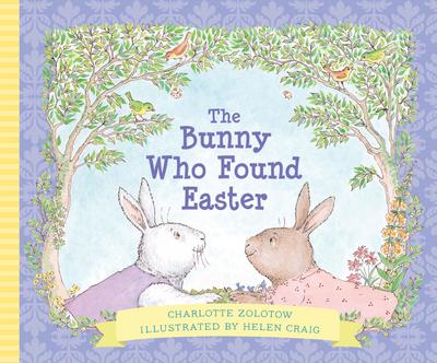 Bunny Who Found Easter Gift Edition