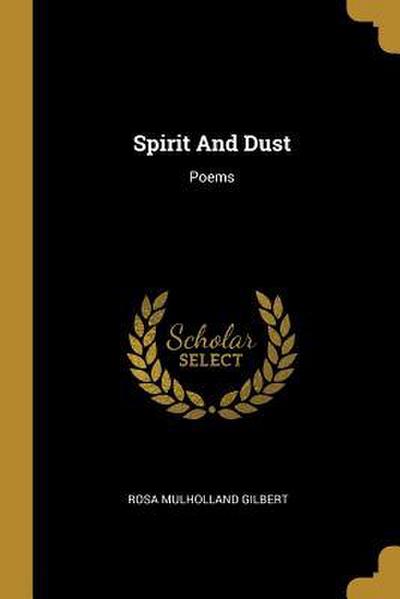 Spirit And Dust