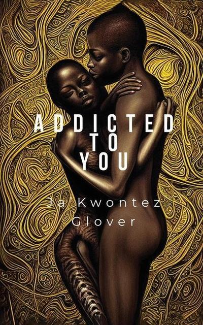 Addicted to You