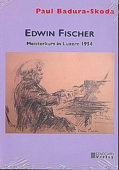 Edwin FischerMeisterkurs in Luzern 1954
