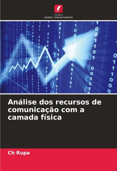 Análise dos recursos de comunicação com a camada física