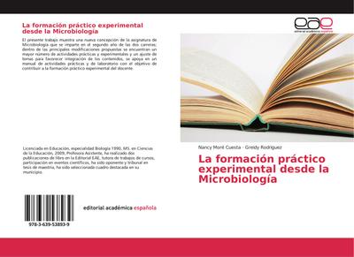 La formación práctico experimental desde la Microbiología