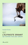 L’alpiniste errant tome 2