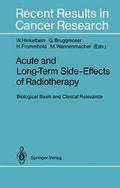 Acute and Long-Term Side-Effects of Radiotherapy