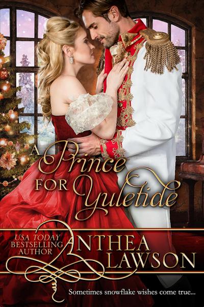 A Prince for Yuletide:A Victorian Christmas Novella (Noble Holidays, #3)