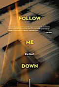 Follow Me Down