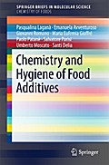 Chemistry and Hygiene of Food Additives