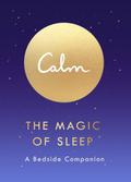 Calm - The Magic of Sleep