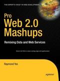 Pro Web 2.0 Mashups