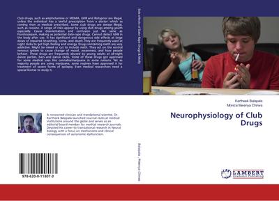 Neurophysiology of Club Drugs