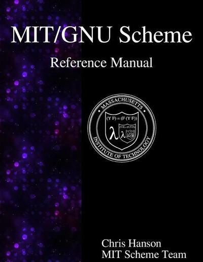 MIT/GNU Scheme Reference Manual