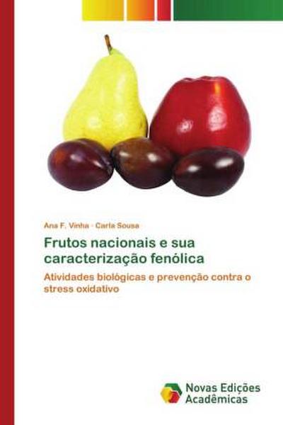Frutos nacionais e sua caracterização fenólica