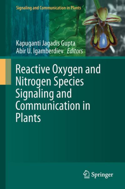 Reactive Oxygen and Nitrogen Species Signaling and Communication in Plants