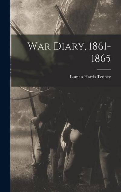 War Diary, 1861-1865